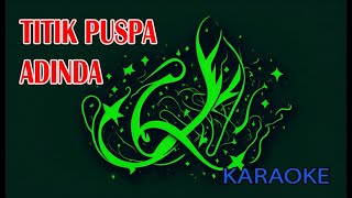 Download lagu Titik Puspa Adinda Karaoke mp3