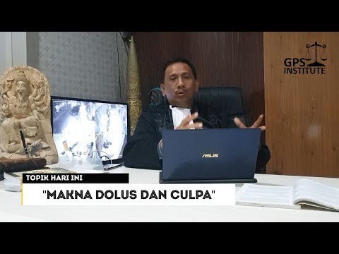 Makna DOLUS dan CULPA