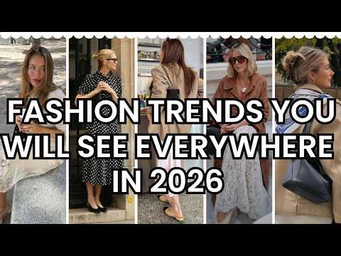 These Fashion Trends Will Be Everywhere In 2026 - Here's How To Wear Them On Any Budget!