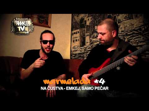 EMKEJTV: MARMELADA #4 - NA ČUSTVA