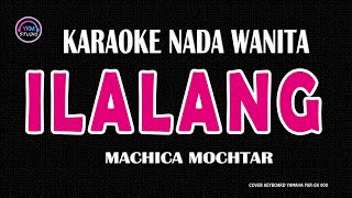 Download lagu ILALANG- Karaoke Nada Wanita  - MACHICA MOCHTAR mp3 Download lagu ILALANG- Karaoke Nada Wanita  - MACHICA MOCHTAR mp3