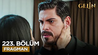 Gelin Dizisi 223. Bölüm Fragmanı | 2. Sezon (11 Haziran Çarşamba) @kanal7