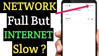 Mobile Network Full But Internet Slow | slow Internet problem and solution |