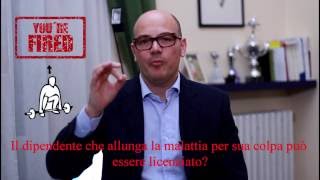 Il dipendente può essere licenziato per la malattia -  Avvocato Assistenza Legale Premium