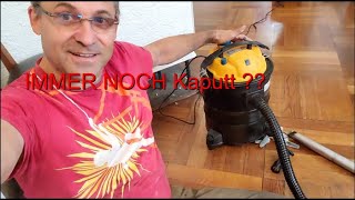 Gelöst: Neuer Aschesauger und Grobschmutzsauger kaputt ? startet nicht nach Verstopfung Aldi Ferrex