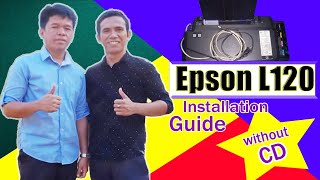 Epson L120 Installation Guide without CD (step by step)