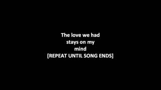 Dru hill-The love we had stay's on my mind (with lyrics on screen)! HD