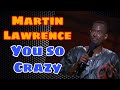 Martin Lawrence You So Crazy 1994 Stand Up Comedy 2020 Funniest Stand Ups