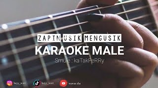 Download lagu Zapin Usik Mengusik || Karaoke Male mp3