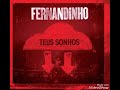Fernandinho Agindo Deus