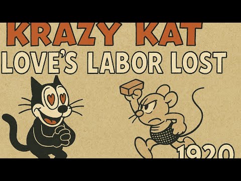 Trailer Krazy Kat | Love’s Labor Lost | 1920 | Animation | Comedy | Romance | Slapstick | Short Film