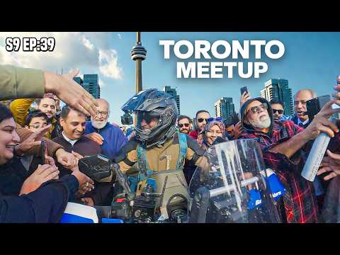 Toronto Meetup was INSANE 🇨🇦 S9 EP 39 | Pakistan to Americas Motorcycle Tour