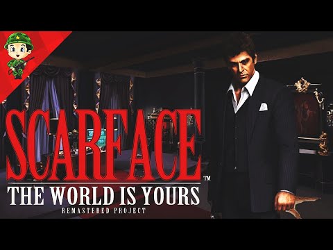 Scarface - The World is Yours Remastered Project