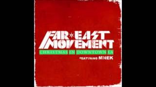 Far East Movement - Christmas in Downtown LA