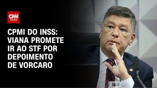 Vídeo: Presidente da CPMI do INSS diz que pedirá ao STF depoimento de Vorcaro | AGORA CNN