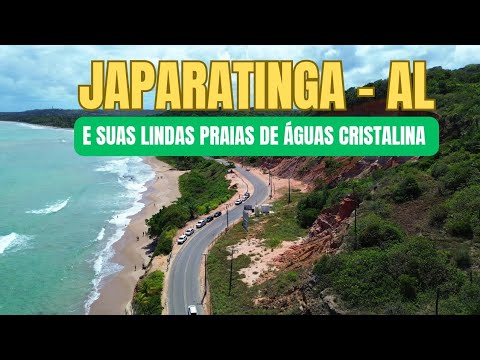 Conheça  Japaratinga Alagoas seus cenários deslumbrante a vizinha de Maragogi