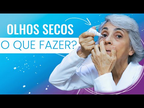 Olhos secos: dicas importantes para resolver