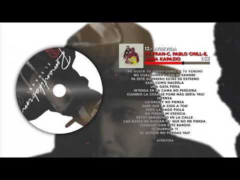 EL SHAAKI x PABLO CHILL-E x FRAN C x JONAKAPAZIO - ATREVIDA |  ROMANTIKABRON 🥀