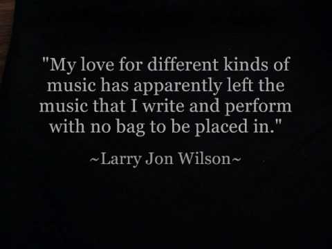 Hillbilly Haiku House Concerts Presents LARRY JON WILSON