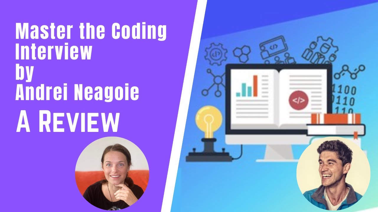 Andrei Neagoie: Master the Coding Interview: Data Structures + Algorithms course REVIEW