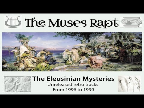 The Muses Rapt - The Eleusinian Mysteries [Full Album] ᴴᴰ