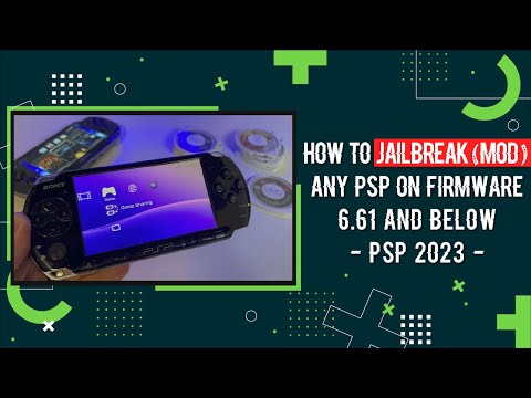 How To Jailbreak (Mod) Any PSP On Firmware 6.61 And Below | PSP Part 2 | PSP 2023