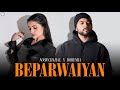 Bohemia Beparwaiyan X Noor Chahal Jaz Dhami Prod By R KÆY Latest Punjabi Songs 2025