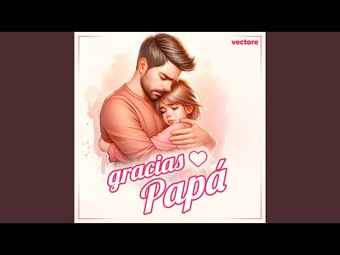 Gracias Papá