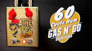 Video thumbnail for GAS N' GO - The Nocturne Brain The Fez by 60 Cycle Hum