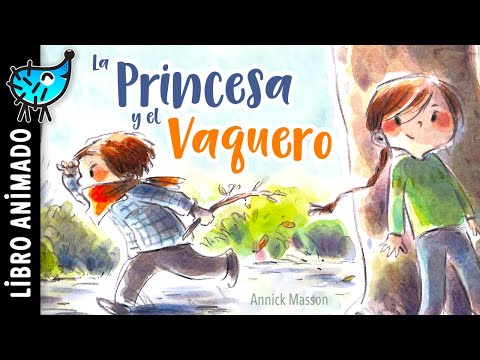 La Princesa y el Vaquero 👸🏻 Cuentos infantiles cortos para dormir | Libro en español para niños