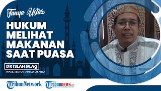 Menonton Tayangan Video Makanan di Siang Hari saat Ramadan, Apakah Membatalkan Puasa?