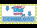 The NEW Baby Big Mouth APP