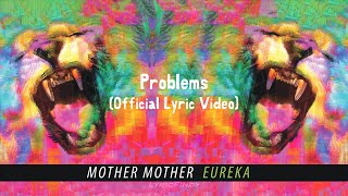 Mother Mother - Problems (Official Italian Lyric Video)
