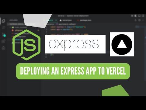 How to Deploy an Express/Node App to Vercel | Express/Node Vercel ...