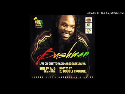 Ghetto Radio Reggae Kuruka Bushman Interview August 2nd 2020