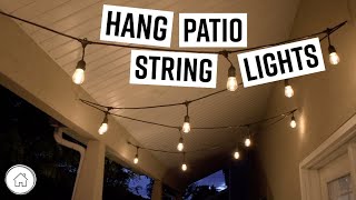 DIY How to hang patio string lights