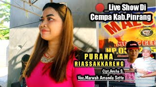 Download lagu Lagu Bugis Sedih ~ Purana Riassakkareng ~ Cipt.Ancha S. VOC.Marwah Amanda Sette.🔴Live Show Di Cempa. mp3 Download lagu Lagu Bugis Sedih ~ Purana Riassakkareng ~ Cipt.Ancha S. VOC.Marwah Amanda Sette.🔴Live Show Di Cempa. mp3