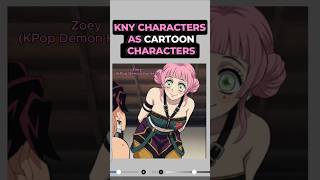 What if the characters from Kny were cartoon characters#kny #demonslayer #drawing #animeart #cartoon