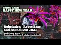 Rebelution Roots Bass And Sound Best 2023