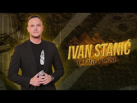 IVAN STANIC - CRNA RUZA (COVER 2025)