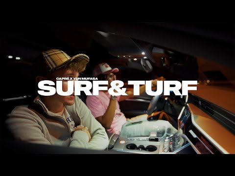 capré x YUN MUFASA - Surf&Turf (Official Video)