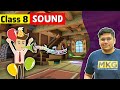 Sound Class 8 Science Chapter 13 Class 8 Science Class 8 Sound