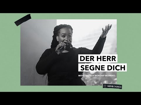 Der Herr segne dich (Elevation Worship) | Worship Moments | Move Church
