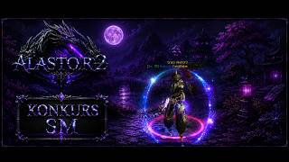 Miniaturka - Alastor2 - Start Serwera  - Konkurs #1