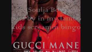 Bingo (Lyrics) - Gucci Mane feat. Soulja Boy &amp; Waka Flocka Flame