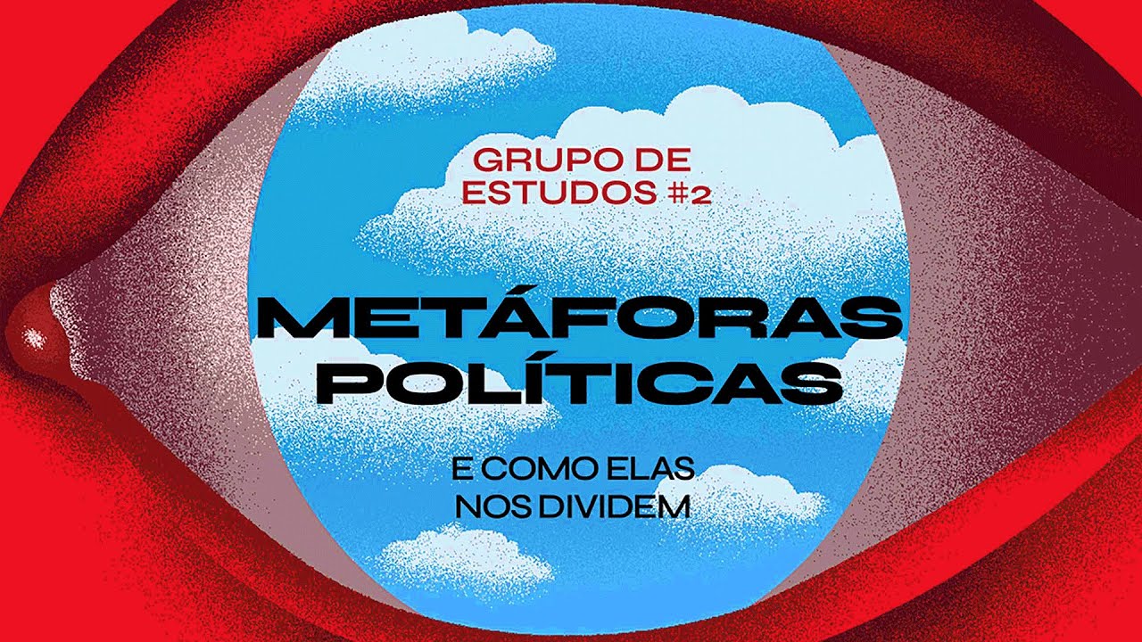 V+M Pesquisa#2 - Metáforas políticas e como elas nos dividem