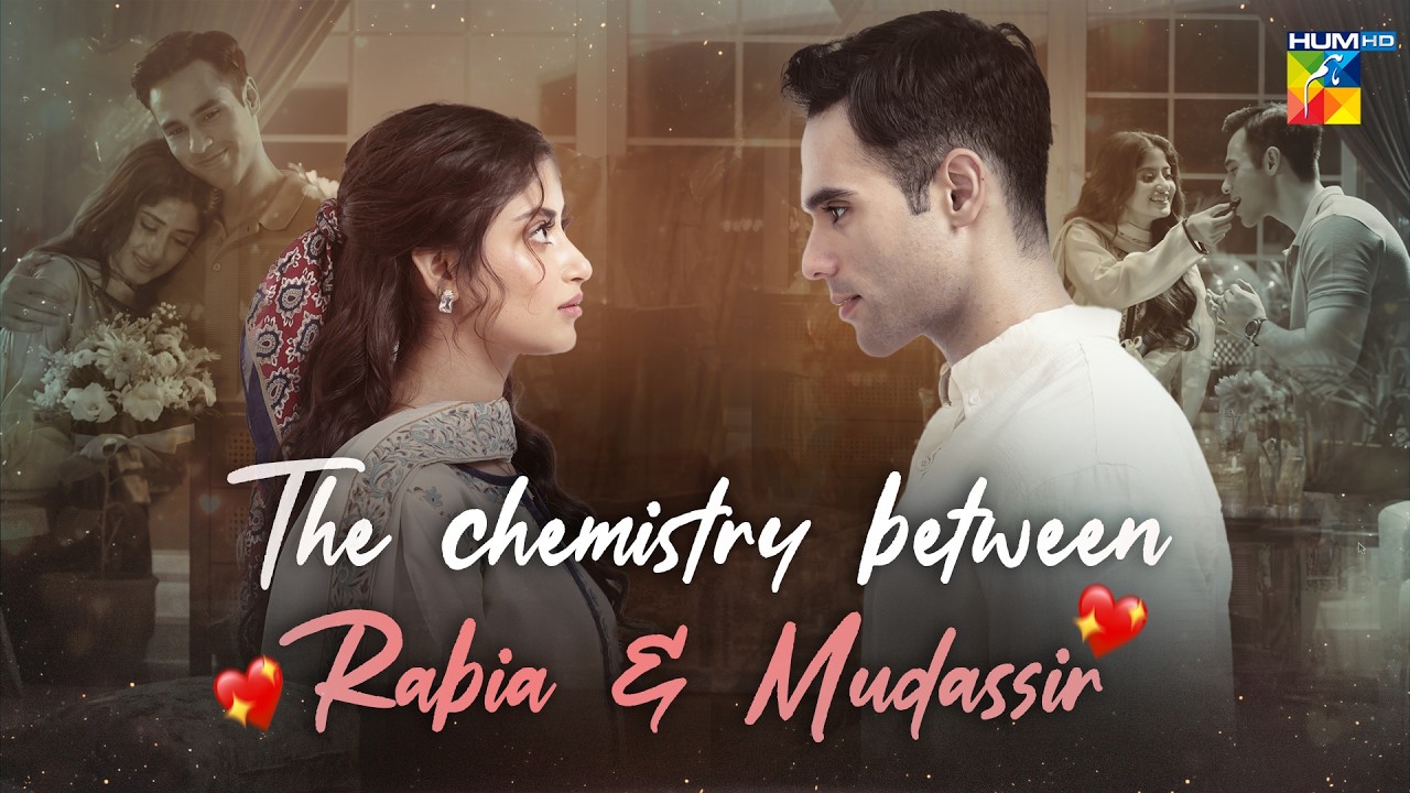 The Chemistry Between Rabia & Mudassir Is Unmatched❤️‍🩹🥺  | ft. Sajal Aly & Danyal Zafar | HUM TV