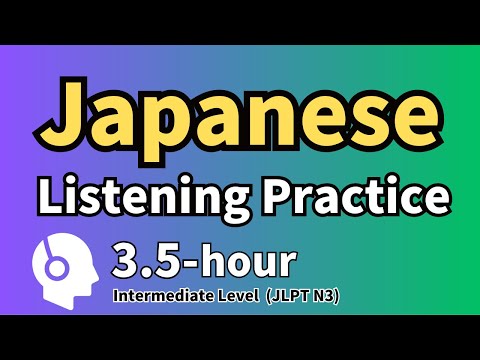 【Japanese Language】Japanese Listening & Speaking Practice | Good for JLPT N3 learners