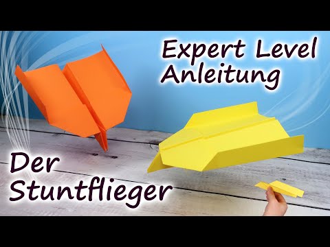 Der Stunt Flieger - Papierflieger basteln - Faltanleitung - Expert Level