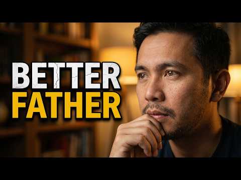 How Do You Become a Good Father If You Never Had One? Father's Day